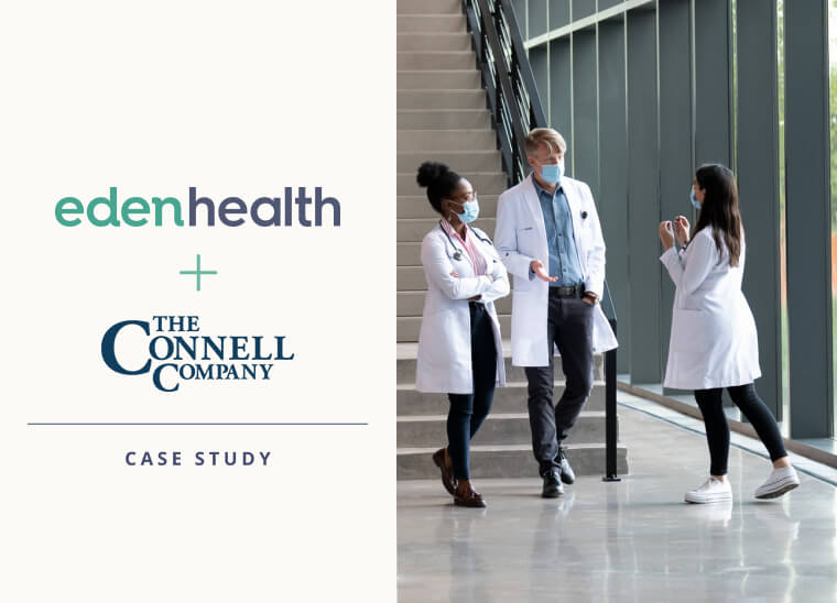 Eden Health & The Connell Company case study