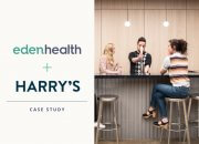 Eden Health & Harry's case study
