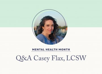 Q&A Casey Flax, LCSW