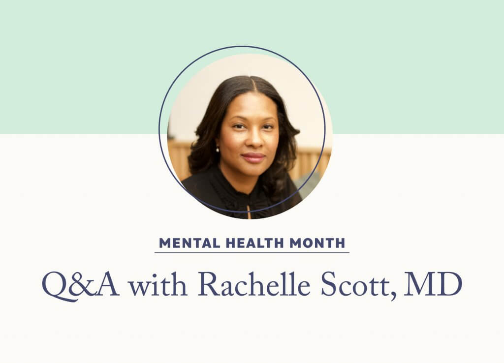Q&A with Rachelle Scott, MD